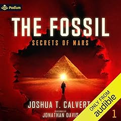 The Fossil Audiobook By Joshua T. Calvert cover art