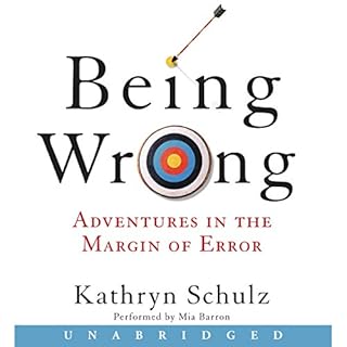 Being Wrong Audiobook By Kathryn Schulz cover art