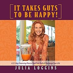 It Takes Guts to Be Happy cover art