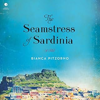 The Seamstress of Sardinia Audiobook By Bianca Pitzorno cover art