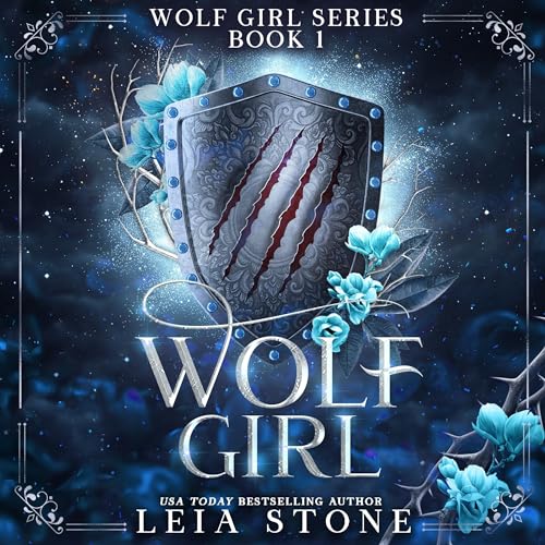 Wolf Girl Audiobook By Leia Stone cover art