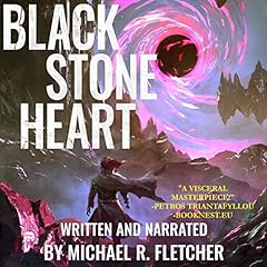 Black Stone Heart Audiobook By Michael R. Fletcher cover art