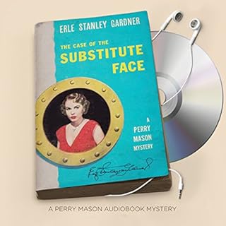 The Case of the Substitute Face Audiobook By Erle Stanley Gardner cover art