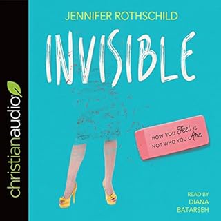 Invisible Audiobook By Jennifer Rothschild cover art