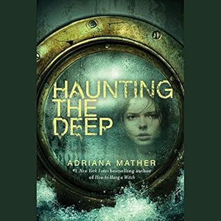 Haunting the Deep Audiobook By Adriana Mather cover art