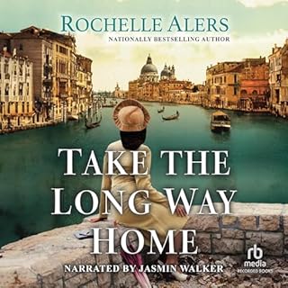 Take the Long Way Home Audiolibro Por Rochelle Alers arte de portada