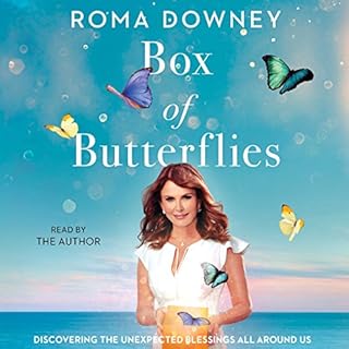 A Box of Butterflies Audiobook By Roma Downey cover art