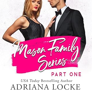 The Mason Family Series: Part One Audiobook By Adriana Locke cover art