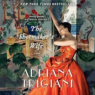 The Shoemaker's Wife Audiobook By Adriana Trigiani cover art