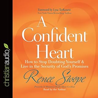 A Confident Heart Audiolibro Por Renee Swope, Lysa TerKeurst - foreword arte de portada