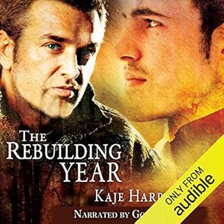 The Rebuilding Year Audiolibro Por Kaje Harper arte de portada