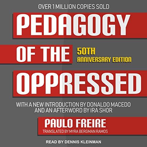 Pedagogy of the Oppressed: 50th Anniversary Edition cover art