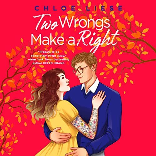 Two Wrongs Make a Right Audiobook By Chloe Liese cover art