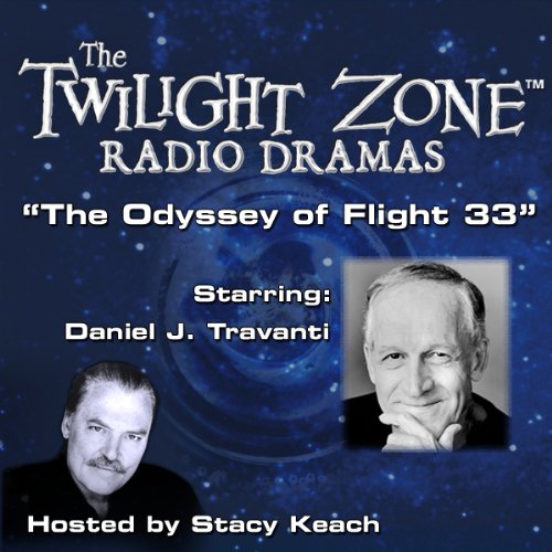 The Odyssey of Flight 33 Audiobook By Rod Serling cover art