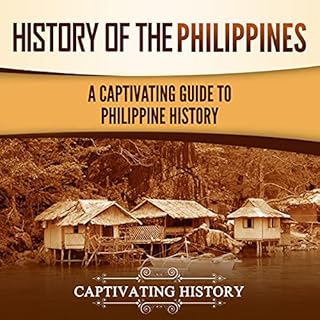 History of the Philippines Audiolibro Por Captivating History arte de portada