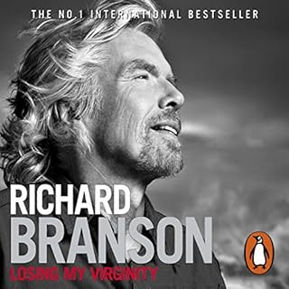 Losing My Virginity Audiobook By Richard Branson cover art