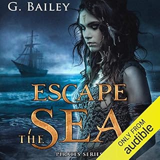 Escape the Sea Audiolibro Por G. Bailey arte de portada