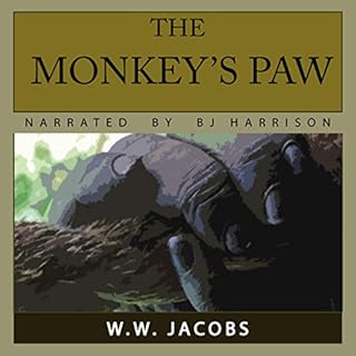 The Monkey's Paw Audiobook By W. W. Jacobs cover art