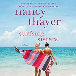 Surfside Sisters Audiobook By Nancy Thayer cover art