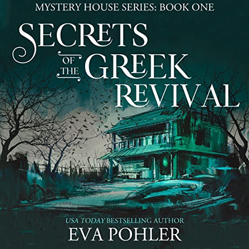 Secrets of the Greek Revival Audiolibro Por Eva Pohler arte de portada