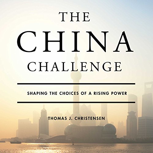 The China Challenge Audiobook By Thomas Christensen cover art