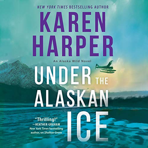 Under the Alaskan Ice Audiolibro Por Karen Harper arte de portada