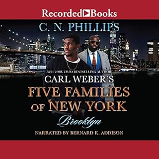 Carl Weber's Five Families of New York: Brooklyn Audiobook By C. N. Phillips cover art