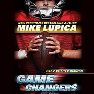 Game Changers (Game Changers, Book 1) Audiolibro Por Mike Lupica arte de portada