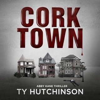 Corktown Audiobook By Ty Hutchinson cover art