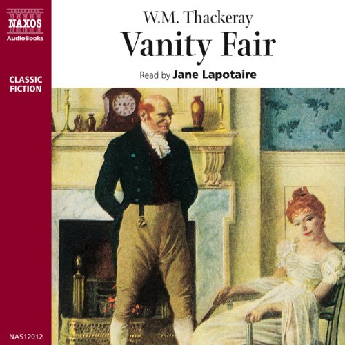 Vanity Fair Audiobook By William Makepeace Thackeray cover art