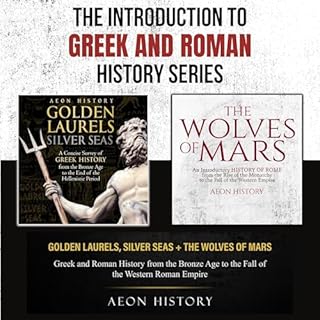 The Introduction to Greek and Roman History Series Audiobook By Aeon History cover art