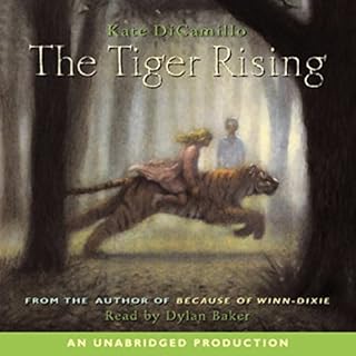 The Tiger Rising Audiobook By Kate DiCamillo cover art