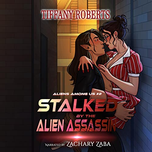 Stalked by the Alien Assassin cover art