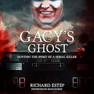 Gacy's Ghost Audiobook By Richard Estep cover art