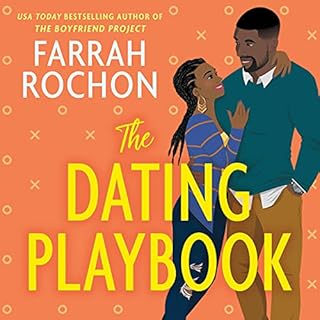 The Dating Playbook Audiobook By Farrah Rochon cover art