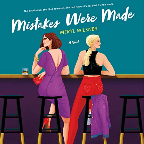 Mistakes Were Made Audiobook By Meryl Wilsner cover art