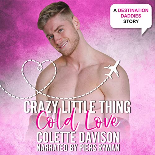 Crazy Little Thing Cold Love Audiobook By Colette Davison cover art