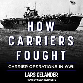 How Carriers Fought Audiobook By Lars Celander cover art