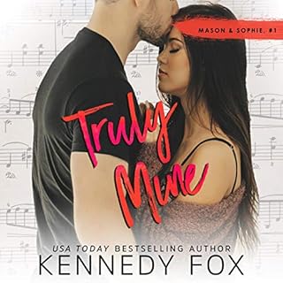 Truly Mine Audiobook By Kennedy Fox cover art