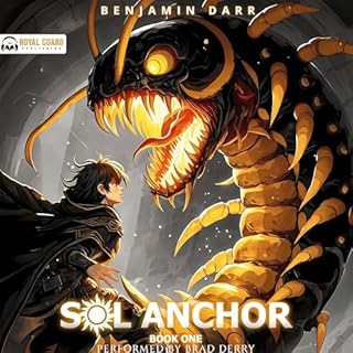 Sol Anchor Audiobook By Benjamin Darr cover art