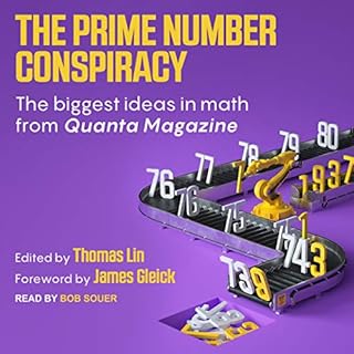 The Prime Number Conspiracy Audiolibro Por Thomas Lin - editor, James Gleick - foreword arte de portada