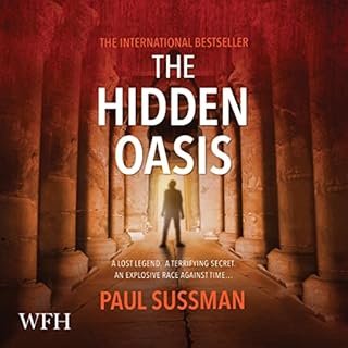 The Hidden Oasis Audiobook By Paul Sussman cover art