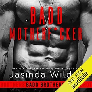 Badd Motherf--ker Audiobook By Jasinda Wilder cover art