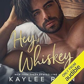 Hey, Whiskey Audiobook By Kaylee Ryan cover art