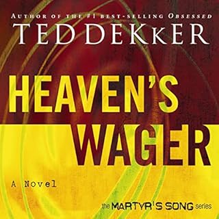 Heaven's Wager Audiolibro Por Ted Dekker arte de portada