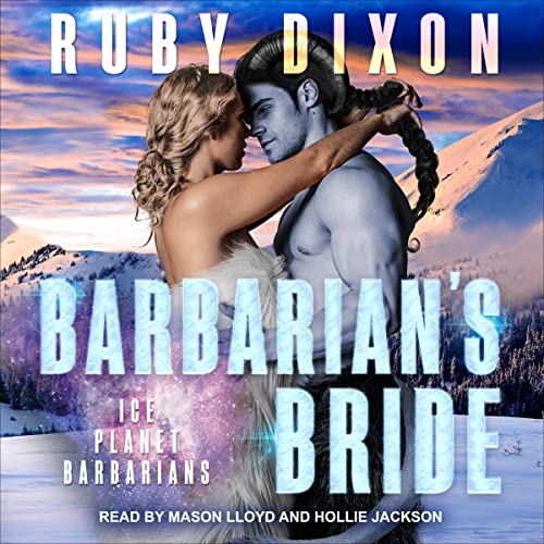 Barbarian's Bride Audiobook By Ruby Dixon cover art