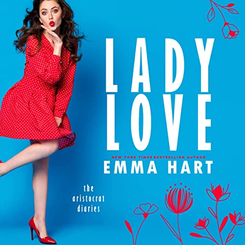 Lady Love Audiolibro Por Emma Hart arte de portada