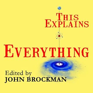 This Explains Everything Audiobook By John Brockman cover art