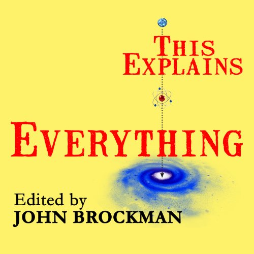 This Explains Everything Audiolibro Por John Brockman arte de portada