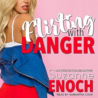 Flirting with Danger Audiobook By Suzanne Enoch cover art